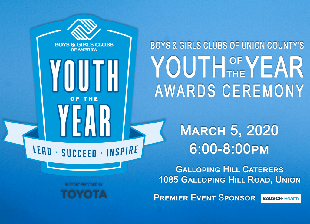 Youth of the Year Awards Ceremony Boys & Girls Clubs of Union County